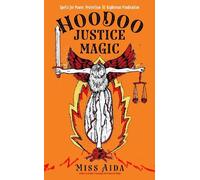 Miss Aida Hoodoo Justice Magic (Tascabile)
