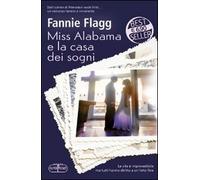 Miss Alabama e la casa dei sogni