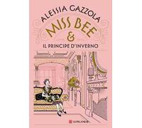 Miss Bee e il principe d'inverno
