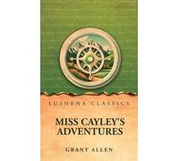 Miss Cayley's Adventures