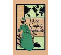 Miss Cayley's Adventures - Allen Grant
