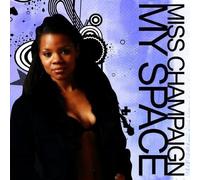 Miss Champaign - My Space