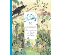 Miss Charity: Las primeras aventuras de una joven dibujante