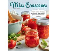 Miss conserves v 03 des recettes simples, testees et approuvees
