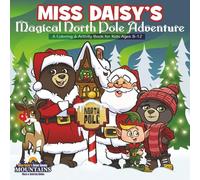 Miss Daisy's Magical North Pole Adventure: A Coloring & Activity Book for Kids Ages 8 -12