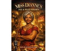 Miss Dianne's Jazz and Blues Kitchen