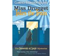 Miss Drugget Takes the Train: Or, The Artless Heiress