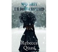 Miss Foley e il dottor Ballard