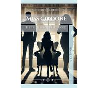 Miss Goodone: The Truth Behind the Door