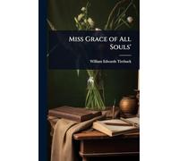 Miss Grace of All Souls'