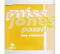 Miss Jones - Passion-the Remixes