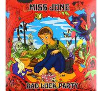 Miss June - Bad Luck Party
