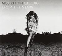 Miss Kittin - Calling From the Stars by Miss Kittin