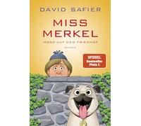 Miss Merkel: Mord auf dem Friedhof