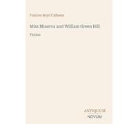Miss Minerva and William Green Hill: Fiction