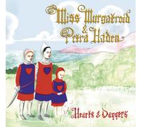 Miss Murgatroid/Haden, Petra - Hearts & Daggers