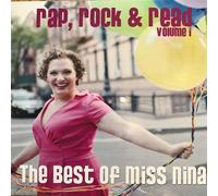 Miss Nina Rap Rock & Read Volume 1 the Best of Miss Nina (CD)