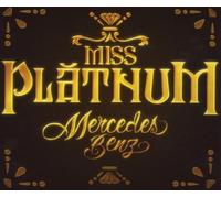 Miss Platnum - Mercedes Benz