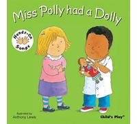 Miss Polly had a Dolly: BSL (British Sign Language)