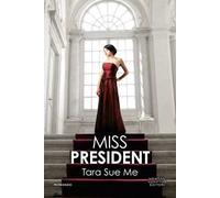 Miss President