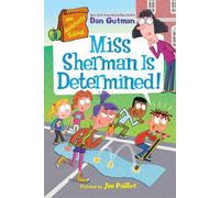 Miss Sherman Is Determined!