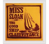Miss Sloan - Good Ship Clairvoyance