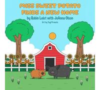 Miss Sweet Potato Finds a New Home