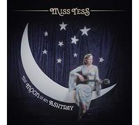 Miss Tess - Moon Is An Ashtray
