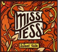 Miss Tess - Sweet Talk -Digi-