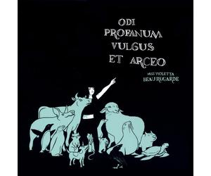 Miss Violetta Beauregarde Odi Profanum Vulgus Et Arceo (Vinyl LP)