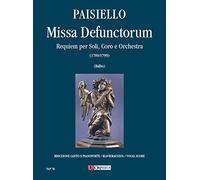Missa Defunctorum. Requiem per Soli, Coro e Orchestra (1789/1799). Riduzione Canto e Pianoforte. Edizione Urtext a cura di Tarcisio Balbo