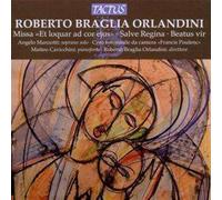 Roberto Braglia Orlandini – Missa Et Loquar Ad Cor Ejus – CD audio – Tactus