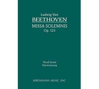 Ludwig Van Beethoven Missa Solemnis, Op.123 (Tascabile)