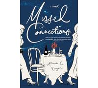 Missed Connections: A Novel