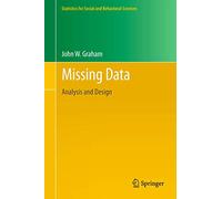Missing Data: Analysis and Design