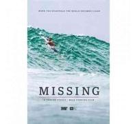 Missing - Film in DVD sul Surf di Taylor Steele / Mick Fanning
