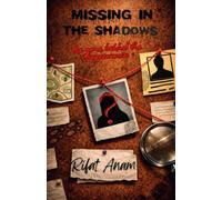 Missing In The Shadows: The game behind the disappearances