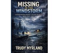 Missing in the Windstorm: Book 8 - 2007