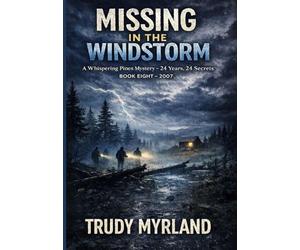 Missing in the Windstorm: Book 8 - 2007