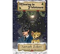 Missing in Yuletown: A Chapter-A-Day Christmas Advent Mystery