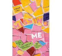 Missing Me: A Memoir of Postpartum Psychosis and the Long Road Back