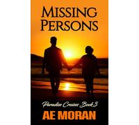 Missing Persons: A Steamy Alpha Male Cruise Ship Contemporary Romance novel: 3
