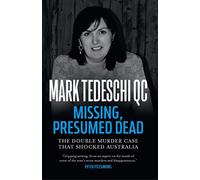 Missing, Presumed Dead: The double murder case that shocked Australia