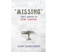 "Missing": Three Months in Enemy Territory