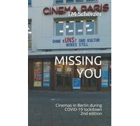 MISSING YOU: Cinemas in Berlin during COVID-19 lockdown