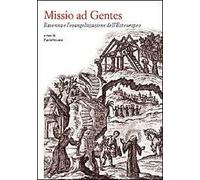 Missio ad gentes. Ravenna e l'evangelizzazione dell'Est europeo