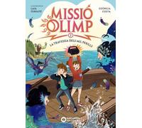 Missió Olimp. La travessia dels mil perills: Llibre 2