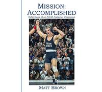 Mission: Accomplished: Reflections of an NCAA National Champion