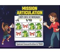 MISSION ARTICULATION : Le Défi des 32 Niveaux: Cahier Jeux d'Articulation & Focus | 32 Défis TDAH. Un jeu de rapidité visuelle et de diction fun ! ... pas. Musclez votre cerveau en vous amusant!