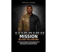 Mission Beyond the Uniform